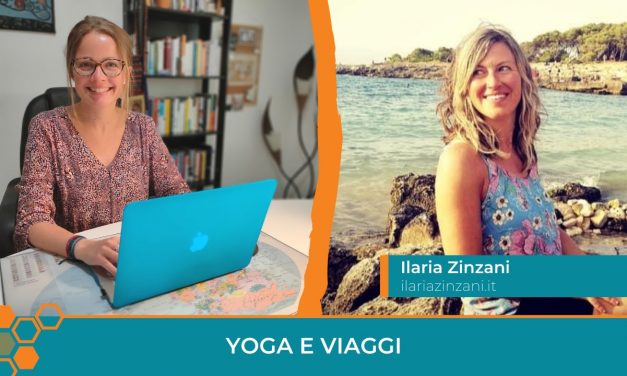 Da accompagnatrice a organizzatrice di ritiri Yoga: la storia di Ilaria